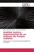 Jaime Enriqu Meneses, Jaime Enrique Meneses, Nidia Esthe Reina Gonzalez, Nidia Esther Reina Gonzalez - Análisis teórico - experimental de un sistema de franjas radiales