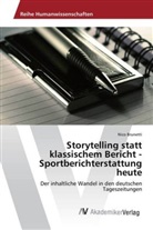 Nico Brunetti - Storytelling statt klassischem Bericht - Sportberichterstattung heute