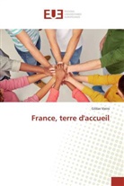 Gildas Vieira - France, terre d'accueil