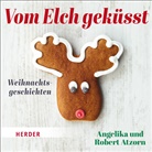 Robert Atzorn, Angelika Atzorn, Robert Atzorn - Vom Elch geküsst. Weihnachtsgeschichten, 1 Audio-CD (Hörbuch)