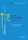 Sitharamam Kakarala, Alain Supiot - La loi de la langue