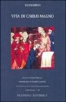 Eginardo, V. Marucci - Vita di Carlo Magno
