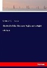 Richard Francis Burton, Sir Richard Francis Burton - The Book of the Thousand Nights and a Night