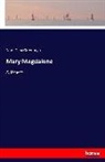 Sarah Dana Greenough - Mary Magdalene
