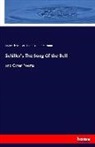 Friedric Schiller, Friedrich Schiller, Friedrich von Schiller, Thomas C Zimmerman - Schiller's The Song Of the Bell