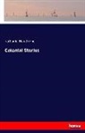 Nathaniel Hawthorne - Colonial Stories