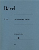 Maurice Ravel, Peter Jost - Maurice Ravel - Une barque sur l'océan