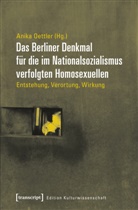 Anik Oettler, Anika Oettler - Das Berliner Denkmal für die im Nationalsozialismus verfolgten Homosexuellen