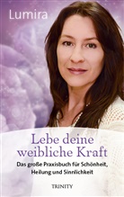Lumira - Lebe deine weibliche Kraft