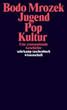 Bodo Mrozek - Jugend - Pop - Kultur.