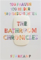 Friederik Schilbach, Friederike Schilbach - The Bathroom Chronicles