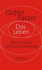 Didier Fassin - Das Leben