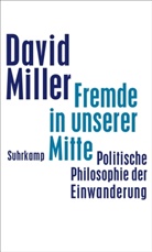 David Miller - Fremde in unserer Mitte