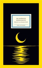 Reinhard Michl, Matthia Reiner, Matthias Reiner - Die schönsten Mondgedichte
