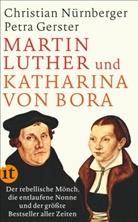 Petr Gerster, Petra Gerster, Christian Nürnberger - Martin Luther und Katharina von Bora