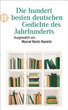 Marce Reich-Ranicki, Marcel Reich-Ranicki - Die hundert besten deutschen Gedichte des Jahrhunderts