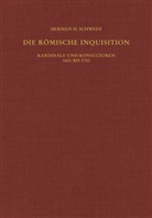 Herman H. Schwedt - Die römische Inquisition