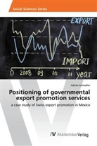Adrian Schwaller - Positioning of governmental export promotion services