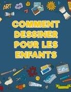 Young Scholar - Comment dessiner pour les enfants