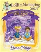 Elena Paige - Lolli and the Meditating Snail