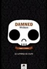 Ángel Antón Svoboda, Ángel Antón Svoboda - Damned Writers. 21 autores de culto