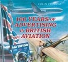 Colin Cruddas - 100 Years of Advertising in British Aviation