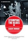 Albert Murray, Albert/ Devlin Murray - Stomping the Blues