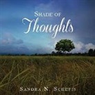 Sandra N Schepis, Sandra N. Schepis - SHADE OF THOUGHTS