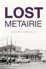 Catherine Campanella - LOST METAIRIE