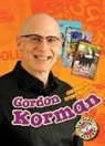 Chris Bowman - GORDON KORMAN