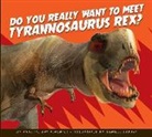 Annette Bay Pimentel, Fabbri Daniele, Daniele Fabbri - Do You Really Want to Meet Tyrannosaurus Rex?