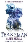 Claire Mcfall, McFall Claire - Ferryman -2nd Edition-