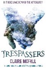Claire Mcfall, McFall Claire - Trespassers