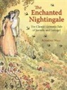 Bernadette Watts, Jacob Grimm, Jacob and Wilhelm Grimm, Wilhelm Grimm, Jacob and Wilhelm Grimm, Bernadette Watts... - Enchanted Nightingale
