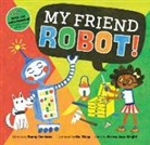 Sunny Scribens, Sunny/ Skipp Scribens, Scribens Sunny, Norma Jean Wright, Hui Skipp, Skipp Hui - My Friend Robot