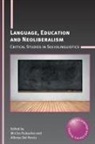 Alfonso Del Percio, Mi-Cha Flubacher - Language, Education and Neoliberalism