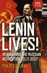 Philip Cunliffe, Cunliffe Philip - Lenin Lives!