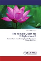 Elizabeth Swanepoel - The Female Quest for Enlightenment
