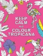 Summersdale - Keep Calm and Colour Tropicana