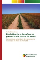Nivalda Batista Santos - Resistência e desafios na garantia da posse da terra