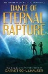 Garnet Schulhauser, Garnet (Garnet Schulhauser) Schulhauser - Dance of the Eternal Rapture