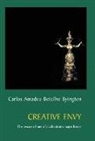 Carlos Amadeu Botelho Byington - Creative Envy: The Rescue of One of Civilization's Major Forces