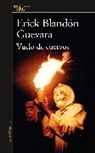Blandon Guevara, Erick Blandon Guevara - Vuelo de cuervos / Flight of Crows