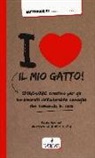 Cécile Vuaillat, A. Dufay - I love il mio gatto!