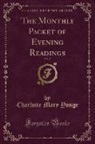 Charlotte Mary Yonge - The Monthly Packet of Evening Readings, Vol. 7 (Classic Reprint)