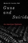 Michael D Anestis, Michael D. Anestis, Michael D. (Nina Bell Suggs Professor of Anestis, Michael D. (Nina Bell Suggs Professor of Psychology Anestis - Guns and Suicide