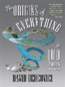 David Bercovici, Bercovici David - The Origins of Everything in 100 Pages (More Or Less)
