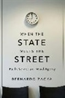 Bernardo Zacka - When the State Meets the Street