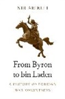 Nir Arielli, Arielli Nir - From Byron to Bin Laden