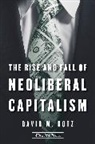 David M. Kotz, Kotz David M. - The Rise and Fall of Neoliberal Capitalism